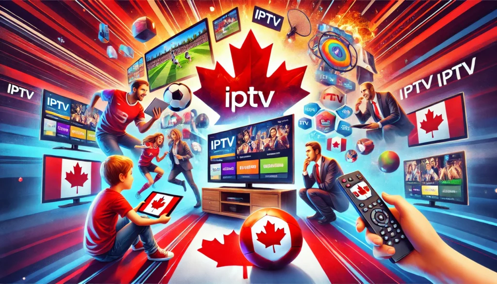 IPTV devices like smart TVs, smartphones, tablets, and laptops connected to IPTV services with Canadian flag colors, symbolizing modern IPTV viewing in Canada