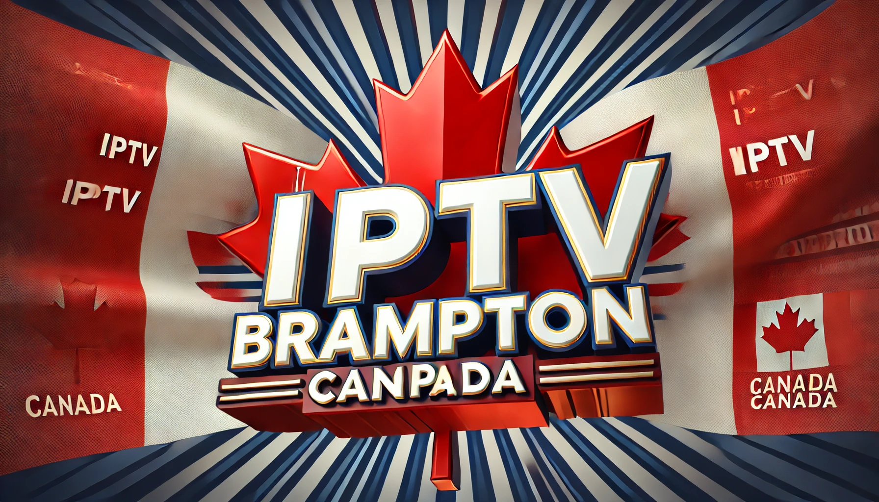 Best IPTV Brampton Canada