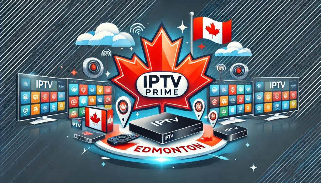 IPTV service in Edmonton